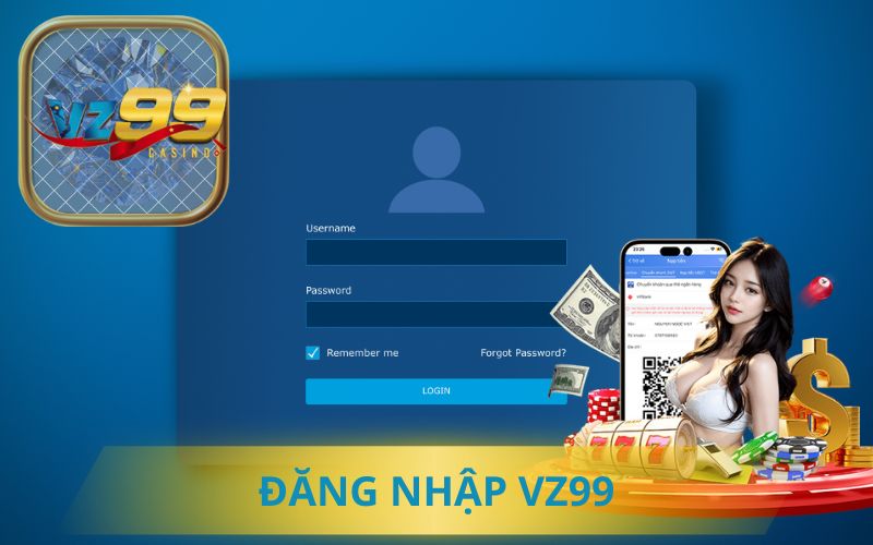 HƯỚNG DẪN ĐĂNG NHẬP VZ99